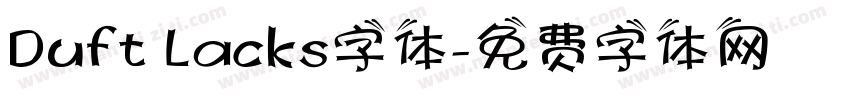 Duft Lacks字体字体转换